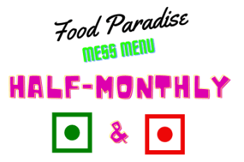 Half Monthly Mess Menu 15-Days
