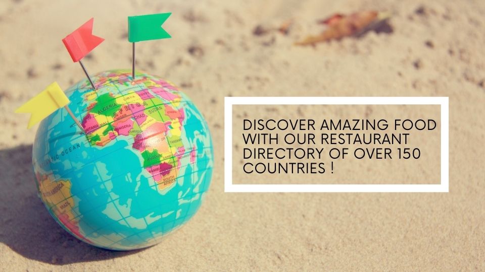 Discover Amazing Food with Our Restaurant Directory of Over 164 Countries !