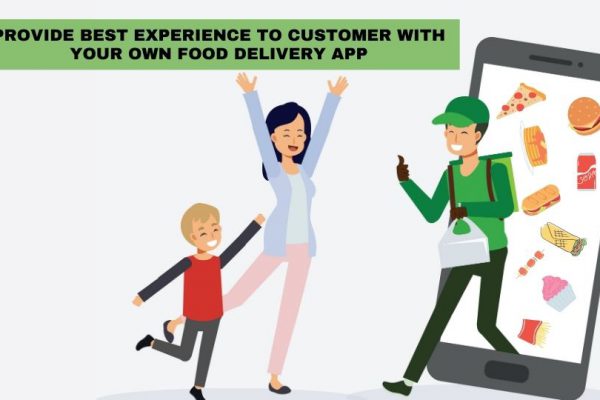 How to Give the Best Experience to  Customers with On-Demand Food Delivery Apps?