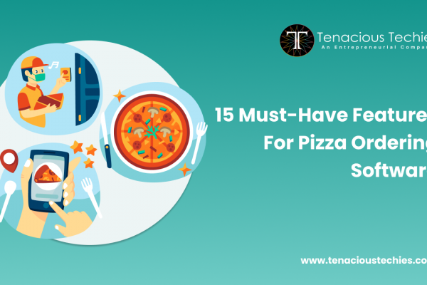 15 Must-Have Features for Pizza Ordering System