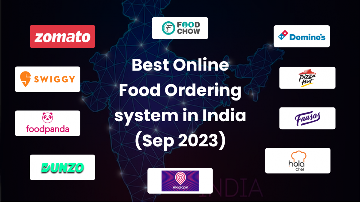 Best Online Food Ordering system in India (Sep 2023)