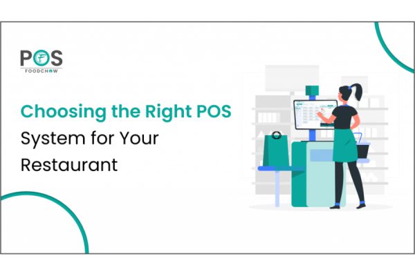 How to Choose the Right POS System for Your Restaurant: A Step-by-Step Guide