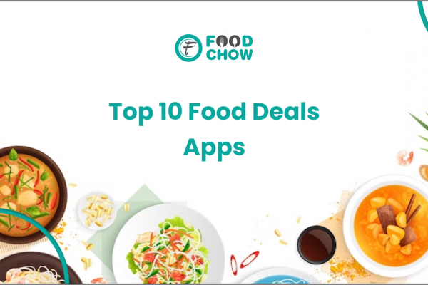 Top 10 Food Deal Apps: Eat Smart, Save Big