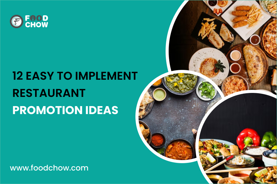 12 Easy to Implement Restaurant Promotion Ideas