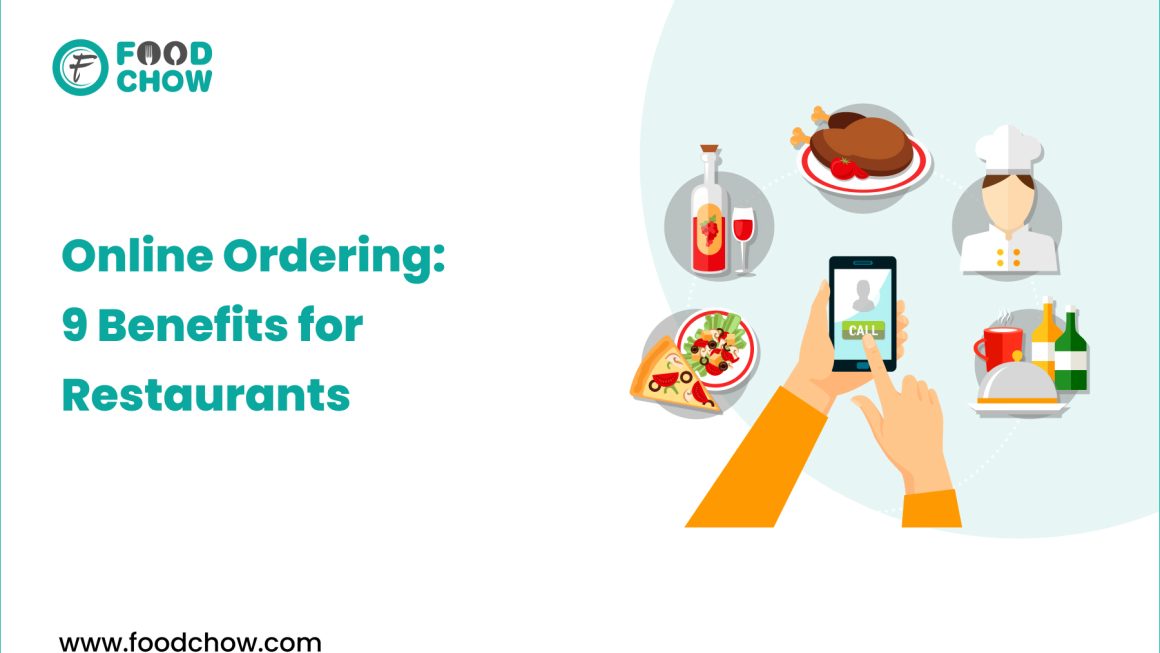 The Top 9 Benefits of Online Ordering for Restaurants