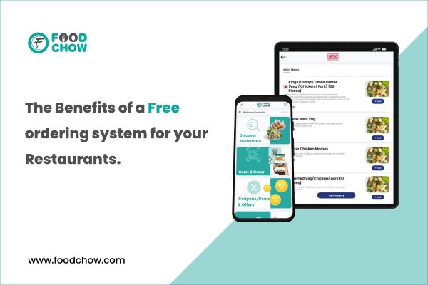 The Benefits of a Free ordering system for your Restaurant.