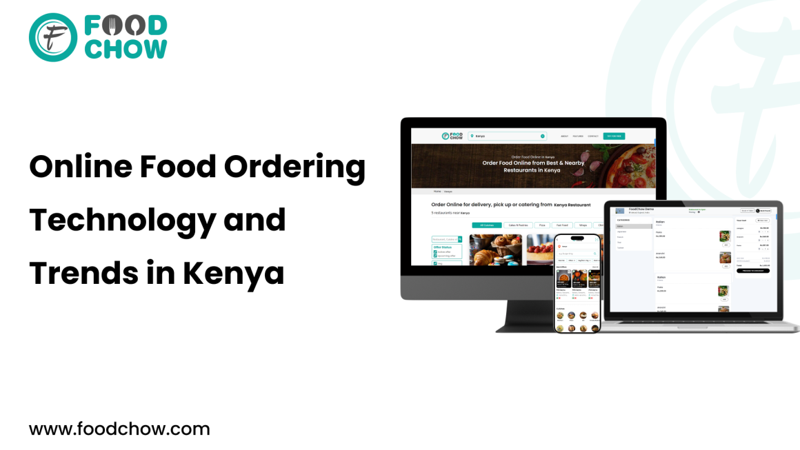 Online Food Ordering Technology and Trends in Kenya