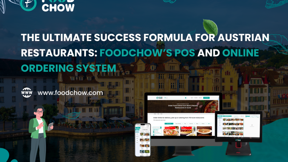 Illustration of an Austrian restaurant with a scenic mountain backdrop. A laptop displays FoodChow's POS system, while a tablet and smartphone show the online ordering interface. The text reads, 'The Ultimate Success Formula for Austrian Restaurants: FoodChow’s POS and Online Ordering System.'